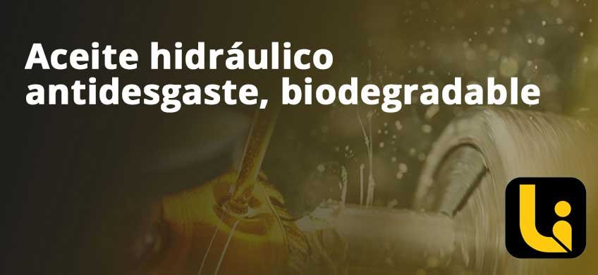 Aceite hidráulico antidesgaste, biodegradable