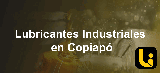 lubricantes industriales en copiapo